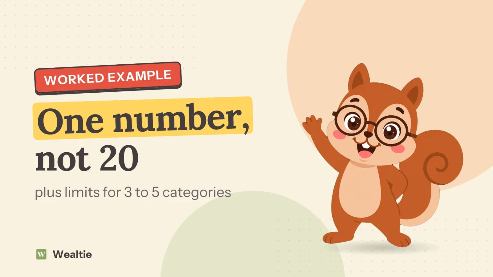 Wally waves next to the headline "One number, not 20", with "One number" highlighted and the line "plus limits for 3 to 5 categories".